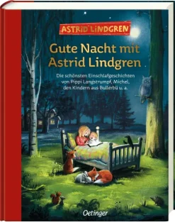 Kinder Oetinger 3-6 Jahre-Gute Nacht mit Astrid Lindgren