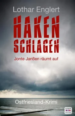 Schardt Verlag Meeresgeschichten*Haken schlagen: Ostfriesland-Krimi