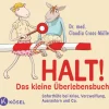 Halt! Das kleine Überlebensbuch*Kösel-Verlag Outlet