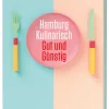 Ellert & Richter Verlag G Hotel- & Restaurantführer*Hamburg kulinarisch