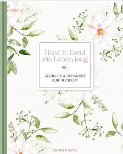 Coppenrath Liebe & Hochzeit*Hand in Hand ein Leben lang