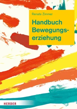 Handbuch Bewegungserziehung*Herder Verlag GmbH Outlet