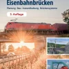 Trackomedia Ingenieurwissenschaft-Handbuch Eisenbahnbrücken