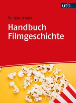 UTB GmbH Medienwissenschaft-Handbuch Filmgeschichte