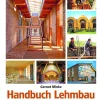 Handbuch Lehmbau*Ökobuch Verlag GmbH Sale