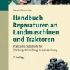 Handbuch Reparaturen an Landmaschinen und Traktoren*Ulmer Eugen Verlag Discount