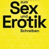 BoD - Books on Demand Lexika & Sprachen*Handbuch zum Sex- und Erotik-Schreiben