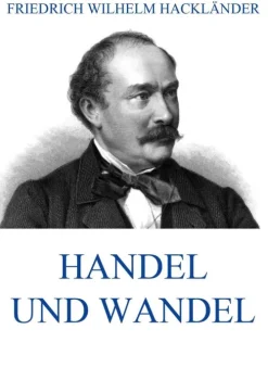 Jazzybee Verlag Literatur*Handel und Wandel