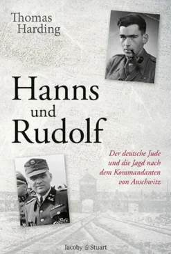Jacoby & Stuart Geschichte, Politik & Militär*Hanns und Rudolf