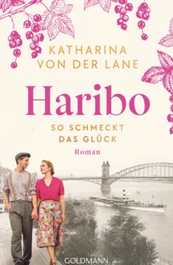 Goldmann TB Biografische Romane*Haribo - So schmeckt das Glück