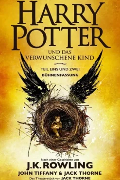 Pottermore Tiere|Wissen & Sachbücher*Harry Potter und das verwunschene Kind. Teil eins und zwei (Bühnenfassung)