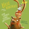 Der Audio Verlag GmbH Kinder- & Jugendbücher·Bilderbücher*Hase Hibiskus. Neue möhrenstarke Abenteuer