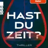 Hast du Zeit?*Rowohlt Verlag GmbH Outlet
