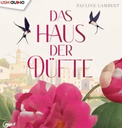 United Soft Media Romane·Biografische Romane-Haus der Düfte