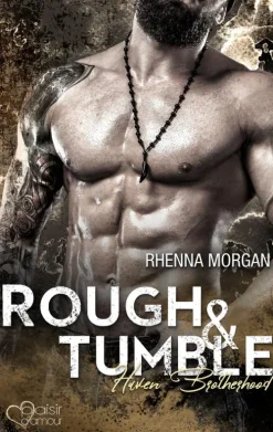 Plaisir d'Amour Verlag Erotische Romane*Haven Brotherhood: Rough & Tumble
