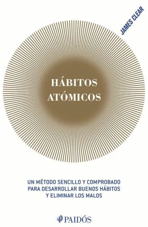 Hábitos Atómicos: Cambios Pequeños, Resultados Extraordinarios / Atomic Habits*Planeta Publishing Corp Sale
