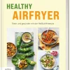 ZS Verlag Kochbücher Nach Zutaten|Vollwertküche*Healthy Airfryer