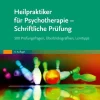 Heilpraktiker für Psychotherapie - Schriftliche Prüfung*Urban & Fischer/Elsevier Sale