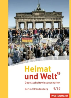 Westermann Schulbuch Nach Fächern·Politik & Sozialkunde|Nach Fächern·Erdkunde-Heimat und Welt Plus 9 / 10. Schulbuch. Sekundarstufe 1. Berlin und Brandenburg
