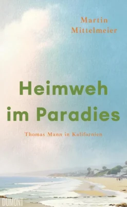 Heimweh im Paradies*DuMont Buchverlag GmbH Sale
