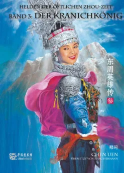 Chinabooks Chinesischer Manga - Manhua-Helden der östlichen Zhou-Zeit - Band 3 - Der Kranichkönig