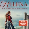 Helena. Das Schicksal der Todesschwestern*Heyne Verlag Online