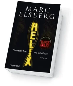 Blanvalet Taschenbuchverl Technothriller*HELIX - Sie werden uns ersetzen
