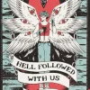 Hell Followed with us - Das Monster in uns: Eine düstere postapokalyptische Fantasy - Auf Goodreads gefeiert! Erstauflage mit gestaltetem Farbschnitt*Cross Cult Discount