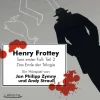 Henry Frottey - Sein erster Fall: Teil 2 -Das Ende der Trilogie*Lektora GmbH Outlet