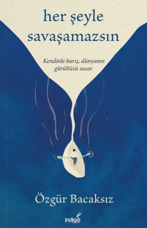 Her Seyle Savasamazsin*Indigo Kitap Online