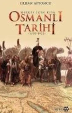 Yeditepe Yayinevi Türkische Bücher*Herkes Icin Kisa Osmanli Tarihi