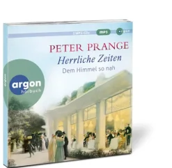 Argon Verlag GmbH Romane·Liebesromane|Romane·Historische Romane-Herrliche Zeiten - Dem Himmel so nah