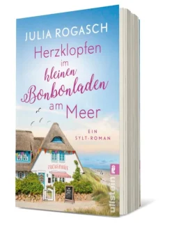 Ullstein Taschenbuchvlg. Auszeit Vom Alltag*Herzklopfen im kleinen Bonbonladen am Meer