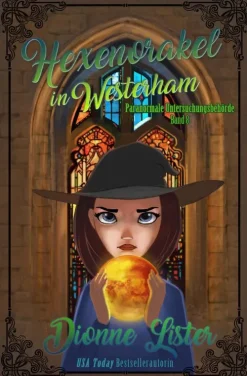 Dionne Lister, Sydney, Australia Cosy Fantasy-Hexenorakel in Westerham