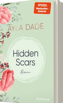 Hidden Scars*Piper Verlag GmbH