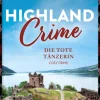via tolino media Humor-Highland Crime - Die tote Tänzerin