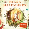 Hilda Hasenherz. Das Abenteuer im Fuchswald*Schneiderbuch Hot