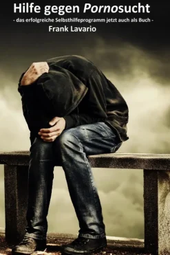 via tolino media Hobby & Selbermachen*Hilfe gegen Pornosucht und Sexsucht
