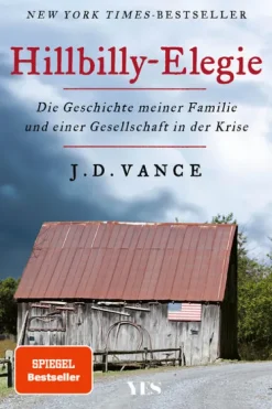 Yes Publishing Wirtschaft|Musik, Film, Theater-Hillbilly-Elegie