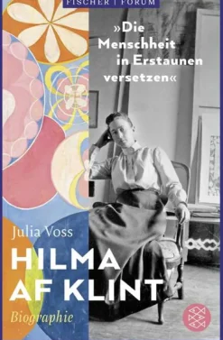 Hilma af Klint - 'Die Menschheit in Erstaunen versetzen'*FISCHER Taschenbuch Outlet
