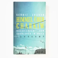 Himmel über Charkiw*Suhrkamp Verlag New
