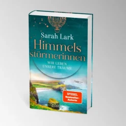 Lübbe Schicksalsromane-Himmelsstürmerinnen - Wir leben unsere Träume