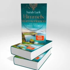 Lübbe Schicksalsromane-Himmelsstürmerinnen - Wir leben unsere Träume