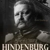 e-artnow Geschichte-Hindenburg und die Sage von der deutschen Republik