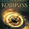 His Dark Materials 1: Der Goldene Kompass*Carlsen