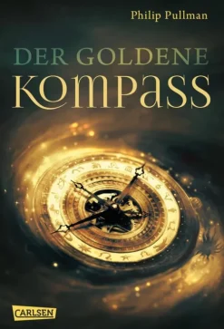 His Dark Materials 1: Der Goldene Kompass*Carlsen