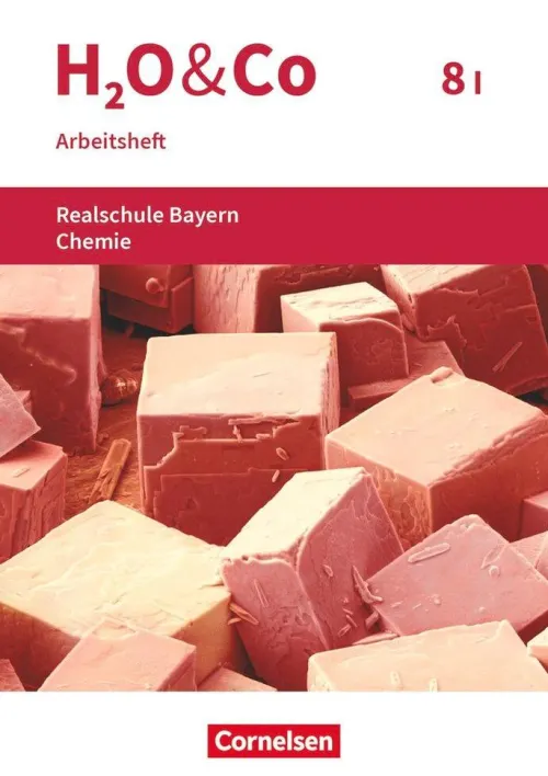 Oldenbourg Schulbuchverl. Nach Fächern·Chemie-H2O & Co 8. Schuljahr - Wahlpflichtfächergruppe I - Arbeitsheft mit Lösungen. Neubearbeitung