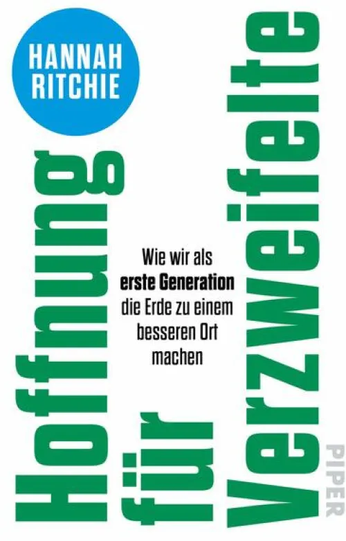 Piper Verlag GmbH Sachbücher|Nachhaltigkeit*Hoffnung für Verzweifelte