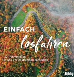 HOLIDAY Reisebuch: Einfach losfahren*Gräfe und Unzer eBook Sale