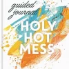 Holy Hot Mess Guided Journal*Worthy Outlet